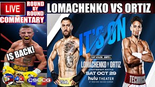 LOMANCHENKO VS ORTIZ ROUND BY ROUND COMMENTARY [upl. by Edme]