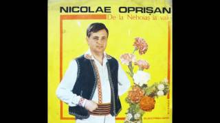 Nicolae Oprisan  De la Nehoias la vale album [upl. by Ahseikan]