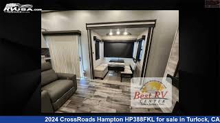 Unbelievable 2024 CrossRoads Hampton Destination Trailer RV For Sale in Turlock CA  RVUSAcom [upl. by Reyna]