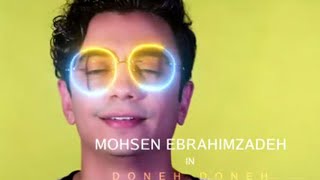 Mohsen Ebrahimzadeh  Doneh Doneh 2 with Lyrics [upl. by Anafetse]