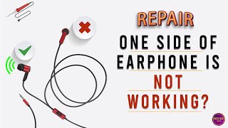 Repair EarphonesHeadphone if one side is not working  Repair Earphone  Fix your earphone [upl. by Lap884]