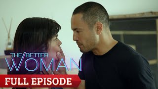 The Better Woman Full Episode 36 [upl. by Nyloj426]