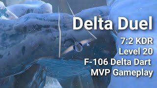 Delta Duel  72 KDR Level 20 MVP Gameplay [upl. by Skipper]