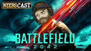 Is 2042 too Broken for Battlefield Friends Neebscast [upl. by Paget]