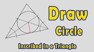 Draw a Circle Inscribed in a Triangle [upl. by Ava12]