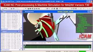 ICAM Virtual Machine for MAZAK Variaxis CNC Simulation cnc machine tool crash prevention [upl. by Rudolfo364]