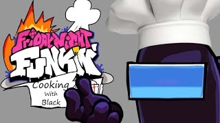 Cooking With Black  FNF MOD TRAILER [upl. by Kcirdec320]