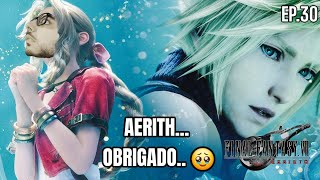 Final Fantasy VII Rebirth 30  OBRIGADO AERITH [upl. by Weirick]