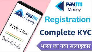 Paytm Money Registration Process with Paytm Money Complete KYC Submission guide [upl. by Selemas]