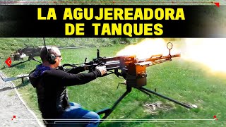 El Arma que Perforaba Tanques La LETAL quotAGUJEREADORA DE TANQUESquot [upl. by Lusa]