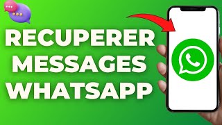 Comment Recuperer Les Messages Supprimés Sur Whatsapp  FACILE [upl. by Gardal561]