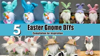 5 DIY Easter Gnome Compilation for Inspiration  No Sew  Spring Gnome [upl. by Lowery]