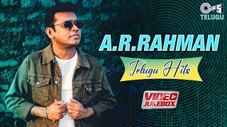 AR Rahman Telugu Hits  Video Jukebox  Telugu Hit Songs  AR Rahman Songs  Birthday Special [upl. by Llenrub353]