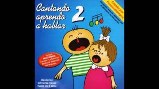 Cantando a Aprendo Hablar Volumen 2  Temas Completo [upl. by Ulick]