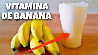 VITAMINA DE BANANA COM AVEIA MUITO SIMPLES E RÁPIDA [upl. by Jard]