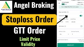 Angel Broking Stoploss Order amp GTT Order  Angel Broking मे GTT और Stoploss Order कैसे लगाए [upl. by Hnaht586]