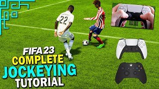 HOW TO JOCKEY IN FIFA 23  COMPLETE JOCKEYING TUTORIAL  FIFA 23 DEFENDING TUTORIAL [upl. by Georgena]