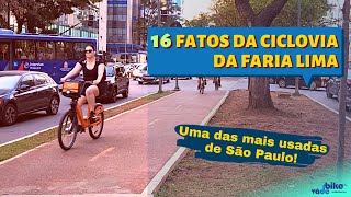 16 fatos sobre a Ciclovia da Faria Lima em São Paulo  Vá de Bike [upl. by Bentlee]