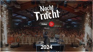 Nacht in Tracht 2024  official Aftermovie Julian Sommer Die Draufgänger Chris Steger [upl. by Clarita839]