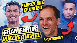 Cristiano Ronaldo NO PUEDE IR al CHELSEA  TUCHEL DEBE VOLVER POTTER OUT [upl. by Otrebcire]