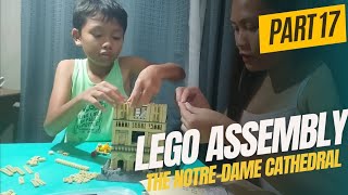 Part 17  Lego Assembly The NotreDame Cathedral mother and son bonding time [upl. by Hildy]