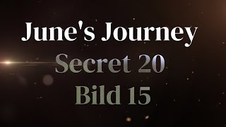 Junes Journey Secret 20 Bild 15 [upl. by Yeruoc674]