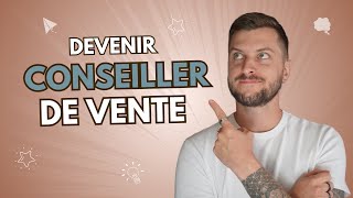 Conseiller de vente – Devenez un expert en vente avec notre formation diplômante en ligne [upl. by Ahselrak]