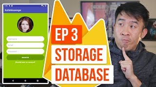 Kotlin Messenger 03 Upload to Firebase Storage and Save User to Database  CircleImageView [upl. by Nilsoj]