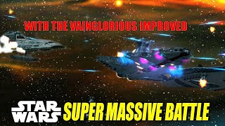 SUPER MASSIVE BATTLE presenting the Vainglorious improved  Star Wars [upl. by Elburt]