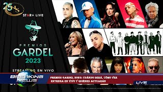 Premios Gardel 2023 cuándo será cómo ver entrega en vivo y quiénes actuarán [upl. by Ewnihc137]