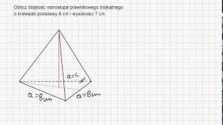 Ostrosłup prawidłowy trójkątny  objętość [upl. by Eirlav342]
