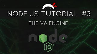 Node JS Tutorial for Beginners 3  The V8 Engine [upl. by Leon]