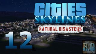 Cities Skylines Natural Disasters  LA COMARCA 12  Gameplay Español [upl. by Phelia327]