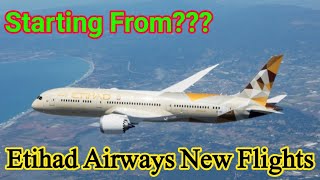 UAE flights Etihad Airways announces new routes to 2 destinations  4 weekly flights Starting from [upl. by Kingston]