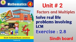 Math class 4  Unit 2 Factors and multiples  Exercise 28 complete  Sindh board [upl. by Ihab]