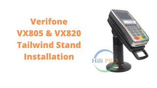 How to install Tailwind Stand for Verifone VX805 VX820 Credit Card Pinpad Terminals [upl. by Nywde]