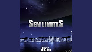 Sem Limites [upl. by Oirazan322]