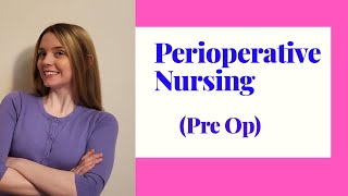 PERIOPERATIVE NURSING PREOP [upl. by Peppy]