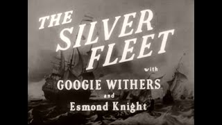 The Silver Fleet 1943 [upl. by Hnim827]