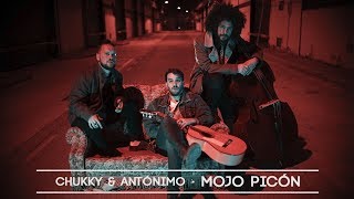 CHUKKY amp ANTÓNIMO 🚀 MOJO PICÓN Videoclip [upl. by Linea]