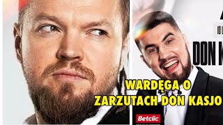 WARDĘGA O ZARZUTACH DON KASJO NA FAME MMA [upl. by Hyacinthie]