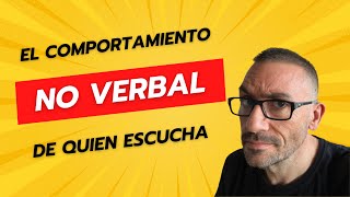 Hablando de comportamiento no verbal [upl. by Rebmaed]