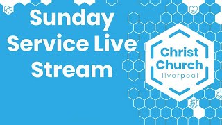 Christ Church Liverpool is live [upl. by Trini216]