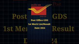 GDS 1st Merit List Date 2024GDS Result 2024gds2024 [upl. by Eydnarb]