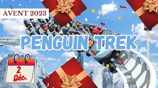 Penguin Trek  2 décembre  Calendrier de lAvent 2023 [upl. by Acira]