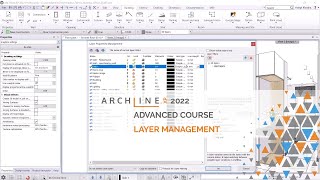 Advanced Course  Layer Management  ARCHLineXP 2022 [upl. by Eilsew]