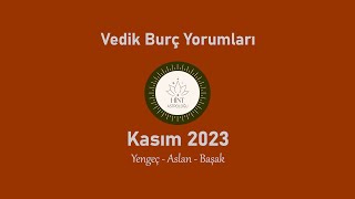 VEDİK ASTROLOJİSİNE GÖRE KASIM BURÇ YORUMLARI YENGEÇ  ASLAN  BAŞAK BURÇLARI [upl. by Dall]