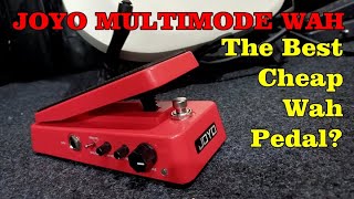 JOYO MULTIMODE WAH REVIEW The Best Cheap Wah Pedal [upl. by Levin]