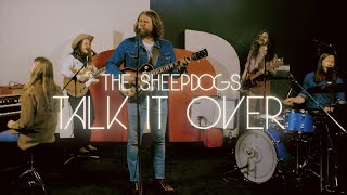 The Sheepdogs  Talk It Over  Live [upl. by Trula]