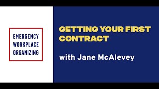 Getting Your First Contract with Jane McAlevey [upl. by Valeda867]